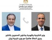 وزير الخارجية والهجرة يجرى اتصالا هاتفيا مع نظيره الايرانى