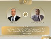 اتصال هاتفى بين وزير الخارجية والهجرة مع نظيره التشادي