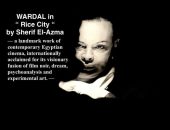 WARDAL returns to great Egyptian auteur cinema with Sherif El-Azma’s Al-Maza